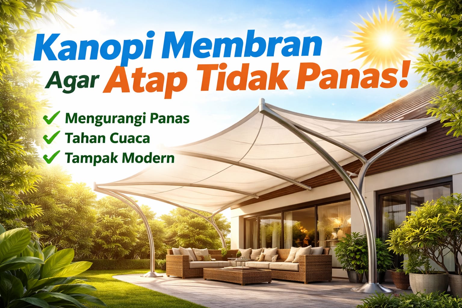 Solusi Atap Tidak Panas Mengungkap Keunggulan Kanopi Membran untuk Kenyamanan Maksimal