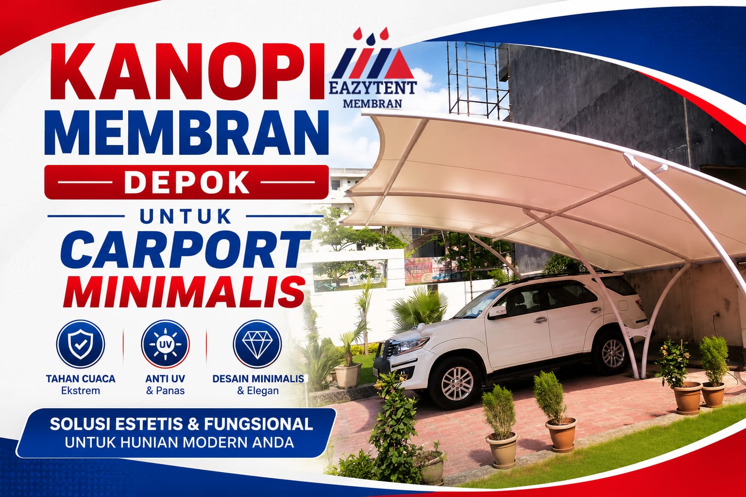 Kanopi Membran Depok: Solusi Elegan dan Fungsional untuk Carport Minimalis Anda